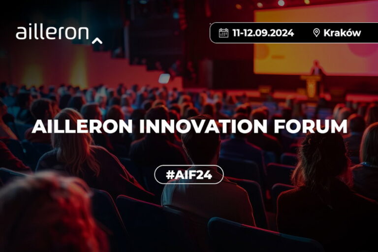 Ailleron Innovation Forum 2024, czyli inspirująca synergia człowieka i AI Ailleron Innovation Forum 2024, czyli inspirująca synergia człowieka i AI