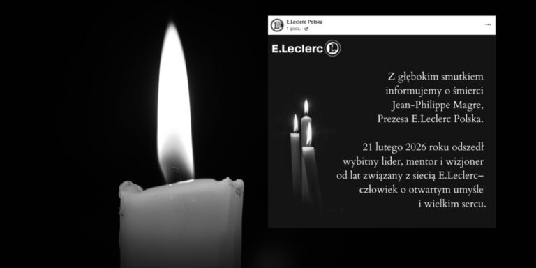 Prezes E.Leclerc Polska nie żyje. Magre żegna się z nami.