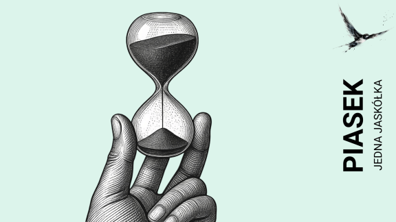 &bdquo;Ziarnko Piasku&rdquo; &ndash; Jeden mały krok, kt&oacute;ry zmienia&hellip;