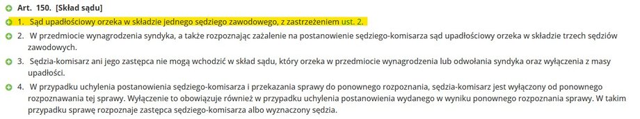 Sąd upadłościowy orzeka gł&oacute;wnie w składzie jednoosobowym