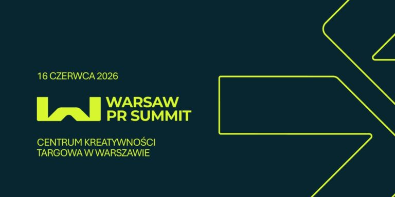 Warsaw PR Summit 16 czerwca: Buduj reputację firmy w erze sztucznej inteligencji Warsaw PR Summit 16 czerwca: Buduj reputację firmy w erze sztucznej inteligencji